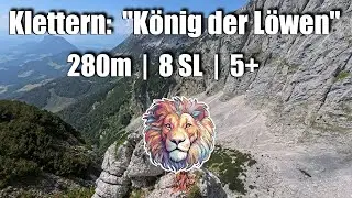 🇦🇹 Klettern | K&ouml;nig der L&ouml;wen | Wilder Kaiser