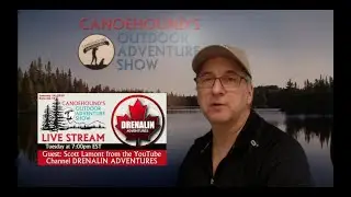 Drenalin Adventures Promo / Canoehound's Outdoor Adventure Show / January 14, 2020... 7pm EST
