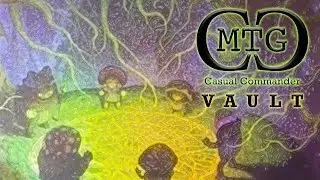MTG Casual Commander: Vault - GGGG - Growing Rites of Itlimoc #mtg #vault #shiny #magicthegathering