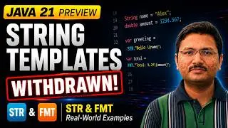 Java 21 String Templates (Preview) | STR, FMT & Real-World Examples