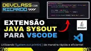 ✅ Como utilizar a instrução PRINT com a extensão JAVA SYSOUT no Visual Studio Code?