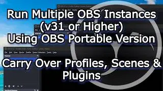 How to run multiple OBS instances with v31 or higher | OBS Portable Version/Mode Setup (2026)