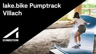 lake.bike Pumptrack | Schneestern | Villach