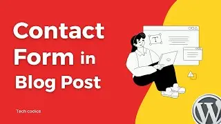 How to add contact form in your blog post 2023 