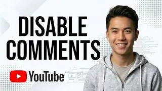 How To Disable Comments On YouTube Video