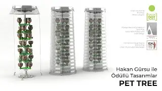 Hakan Gürsu ile Ödüllü Tasarımlar: Pet-Tree