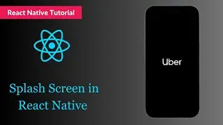 Creating a Stunning Splash Screen in React Native | Step-by-Step Tutorial || Tutorial#1