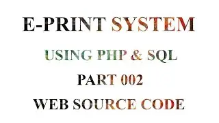 Online E-Print System Using PHP  & SQL | Bootstrap & Jquery in Urdu Part 002
