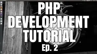 Logical Statements // PHP Development Tutorial // Episode 2