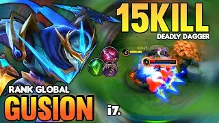 15KILL! Gusion Best Build 2021 | Top Global Gusion Gameplay | Mobile Legends✓
