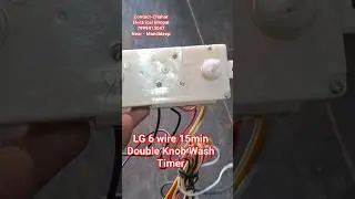 6 wire Wash Timer , LG 6 wire 15min Double knob wash timer , Wash timer 6 wire LG
