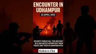 Udhampur gunfight&mdash;2 militants down, questions still up#UdhampurEncounter #KashmirSecurity #Breakin