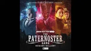 The Paternoster Gang: Trespassers 1: Rogues Gallery (Trailer)