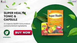 Super Health Tonic And Capsule for weight gainer