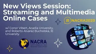 New Views Session: Streaming & Multimedia Online Cases