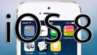 iOS 8 - What to Expect, Features, How to Get it Early & More!