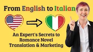 Italian Translation for Romance Authors: How to Reach More Readers
