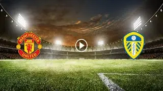 (WATCH LIVE) Leeds United vs. Manchester United 🔴 (Club Friendly Games, Round 1) Full Match