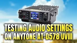 Anytone AT D578UVIII Plus: DMR Audio Tweaks That Actually Work? | TheSmokinApe