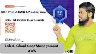 Cloud Cost Management AWS  | INE Certified Cloud Associate | ICCA | Lab 4