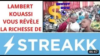 VOICI LES 4 RAISONS DU CHOIX DE LAMBERT KOUASSI POUR STREAKK