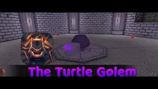 Turtle Golem Fight 15'