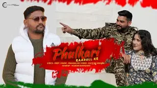 Phulkari | Raahull Kr | Deep | Shweta Manhas | Ravi Bhatti | Click By Ankush #music 