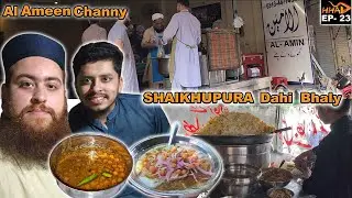 Al Ameen Khoya Channy Lahore & Famous Sheikhupura Dahi Bhaly | Honest Review By HHA Channel
