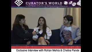 Exclusive Interview with Rohan Mehra and Chetna Pande