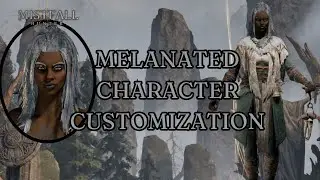 Mistfall Hunter: Black Girl Vibes - Melanated Character Creation
