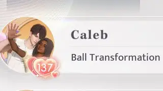 Caleb Affinity 134 Phone Call | Ball Transformation | Love and Deepspace 