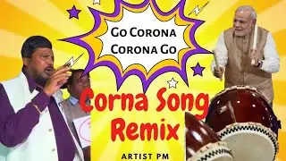 Corona Song | Artist PM | Go Corona