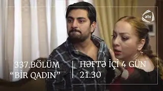 Bir Qadın 337. B&ouml;l&uuml;m