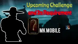 Upcoming Challenge In Mortal Kombat mobile And its Requirements #mkmobile