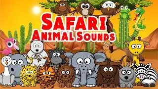 Safari Animal Sounds Song | Nursery Rhymes for Kids | LittleKidsTV