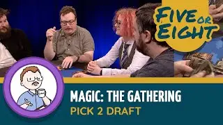 Five or Eight play MtG (Pick 2 Draft)