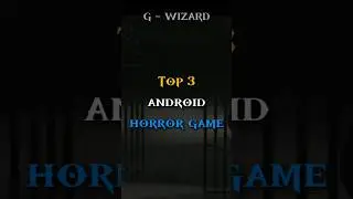 Top 3 android horror game...  #horrorgame #horrorreactions #gamereview