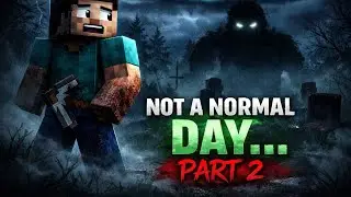 I Got Trapped in Minecraft Horror&hellip; 😨 | My Friend Saved Me | Part 2 | Not A Normal Day