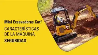 Consejos de seguridad las Miniexcavadoras Cat® (1-3 Toneladas)