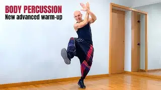 BODY PERCUSSION ADVANCED WARM UP - Salvo Russo