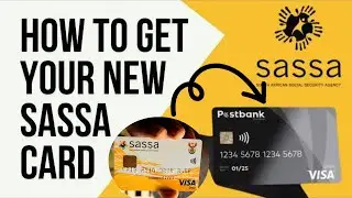 HOW TO GET YOUR NEW  SASSA CARD || From Gold to Postbank