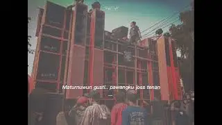 STORY WA SOUND SYSTEM | DJ BETA JANJI BETA JAGA DJ BARAT | STORY 30 DETIK