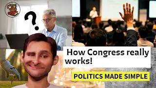 How Does Congress Actually Work (Explained Simply)