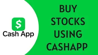 How to Buy Stocks Using Cash App (2022)