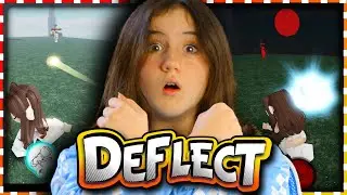 Deflect or DIE!