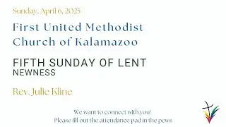 Sermon | April 6, 2025 | Newness