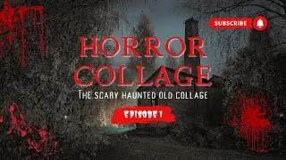 Horror Collage Story | हॉरर कॉलेज 😱😱 @aghost097 #horrorstories #bhoot #haunted
