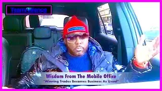 Winning Our Trades Is Business As Usual.. | #MobileOfficeClips