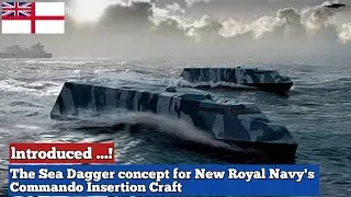 REVEALED! Leidos introduces The Sea Dagger concept for new Royal Navy's Commando Insertion Craft