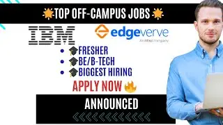 🔥 IBM & EdgeVerve (Infosys) | Backend Intern & Tech Analyst Roles | OffCampus Jobs 2025 | Apply Now